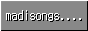 madisongs.neocities.org